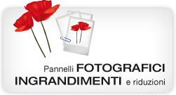 Pannelli fotografici, ingrandimenti e riduzioni